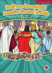Boží svrchovanost: Josefův život (příručka a obrázky)