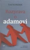 Rozprava o Adamovi (slovensky)
